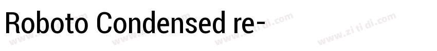 Roboto Condensed re字体转换